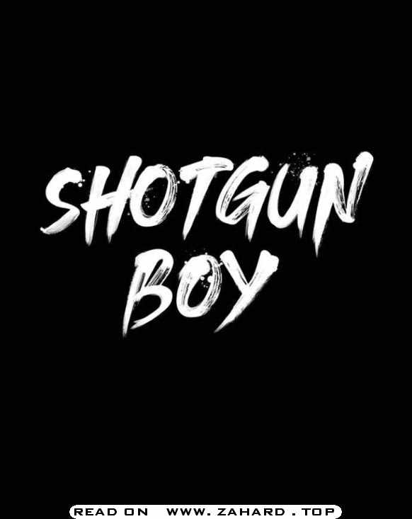 Shotgun Boy Chapter 31 9